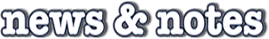News & Notes